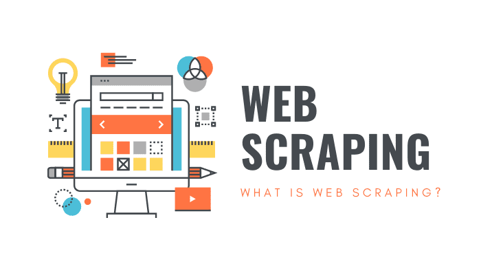 Web Scraping là gì? Tìm hiểu tổng quát về Web Scraping - Tmarketing