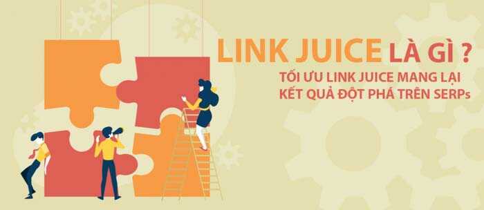 Link Juice là gì? Tất tần Tật về Link Juice bạn cần biết